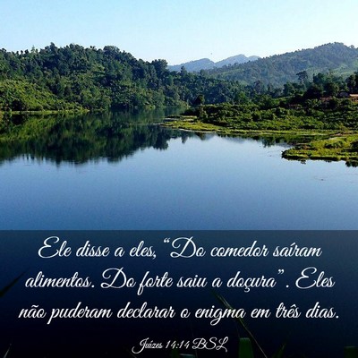 Picture 03 - Juízes 14:14 BSL - Ele disse a eles, “Do comedor saíram - Bible Verse Picture