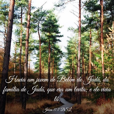 Picture 03 - Juízes 17:7 BSL - Havia um jovem de Belém de Judá, da família de - Bible Verse Picture