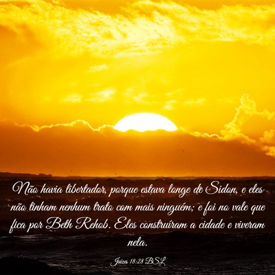 Picture 03 - Juízes 18:28 BSL - Não havia libertador, porque estava longe de - Bible Verse Picture
