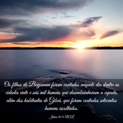 Picture 03 - Juízes 20:15 BSL - Os filhos de Benjamim foram contados naquele dia - Bible Verse Picture