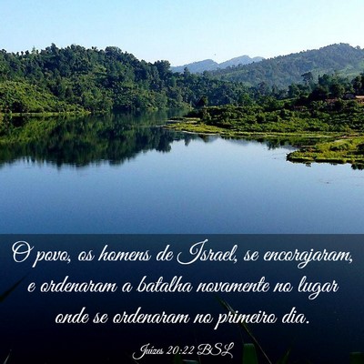 Picture 03 - Juízes 20:22 BSL - O povo, os homens de Israel, se encorajaram, e - Bible Verse Picture
