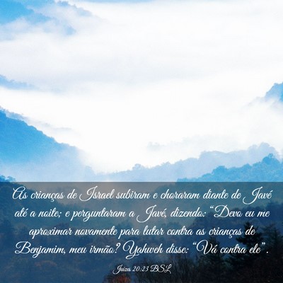 Picture 03 - Juízes 20:23 BSL - As crianças de Israel subiram e choraram diante - Bible Verse Picture
