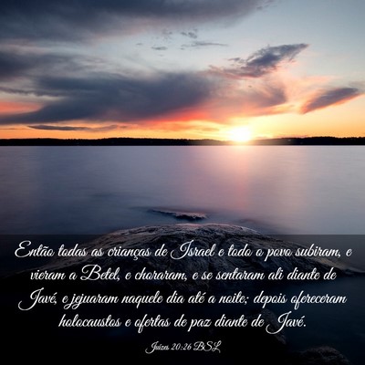 Picture 03 - Juízes 20:26 BSL - Então todas as crianças de Israel e todo o povo - Bible Verse Picture