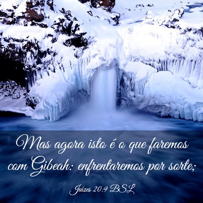 Picture 03 - Juízes 20:9 BSL - Mas agora isto é o que faremos com Gibeah: - Bible Verse Picture
