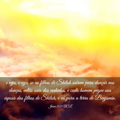 Picture 03 - Juízes 21:21 BSL - e veja, e veja, se as filhas de Shiloh saírem - Bible Verse Picture