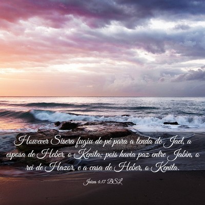 Picture 03 - Juízes 4:17 BSL - However Sisera fugiu de pé para a tenda de Jael, - Bible Verse Picture