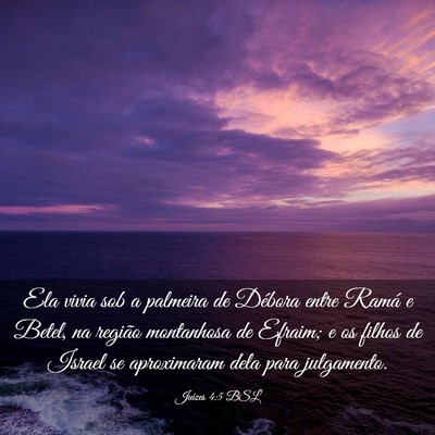 Picture 03 - Juízes 4:5 BSL - Ela vivia sob a palmeira de Débora entre Ramá e - Bible Verse Picture