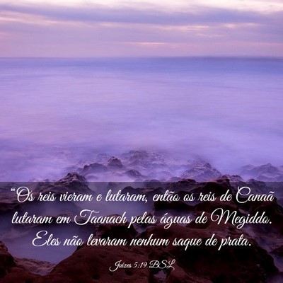 Picture 03 - Juízes 5:19 BSL - “Os reis vieram e lutaram, então os reis de - Bible Verse Picture