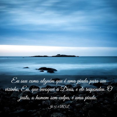 Picture 03 - Jó 12:4 BSL - Eu sou como alguém que é uma piada para seu - Bible Verse Picture