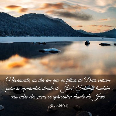 Picture 03 - Jó 2:1 BSL - Novamente, no dia em que os filhos de Deus vieram - Bible Verse Picture