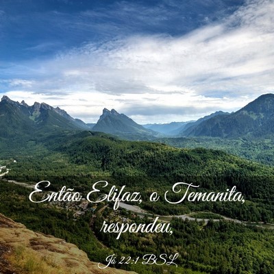 Picture 03 - Jó 22:1 BSL - Então Elifaz, o Temanita, - Bible Verse Picture