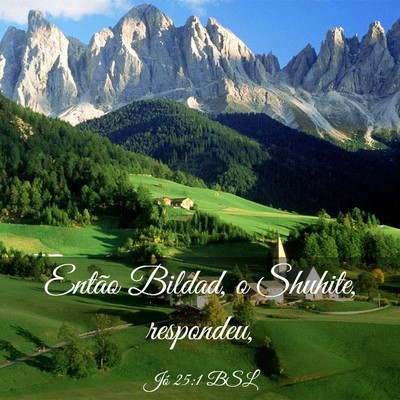 Picture 03 - Jó 25:1 BSL - Então Bildad, o Shuhite, - Bible Verse Picture