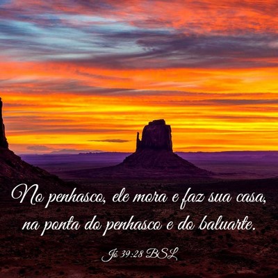 Picture 03 - Jó 39:28 BSL - No penhasco, ele mora e faz sua casa, na ponta do - Bible Verse Picture