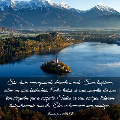 Picture 03 - Lamentações 1:2 BSL - She chora amargamente durante a noite. Suas - Bible Verse Picture