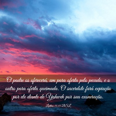 Picture 03 - Levítico 15:15 BSL - O padre os oferecerá, um para oferta pelo - Bible Verse Picture