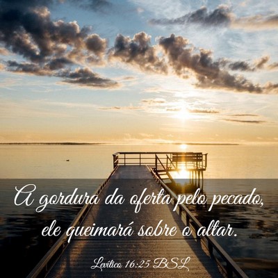 Picture 03 - Levítico 16:25 BSL - A gordura da oferta pelo pecado, ele queimará - Bible Verse Picture