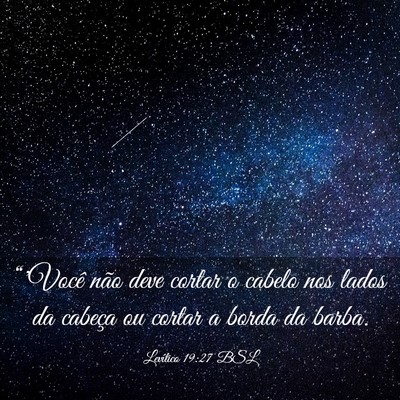 Picture 03 - Levítico 19:27 BSL - “'Você não deve cortar o cabelo nos lados da - Bible Verse Picture
