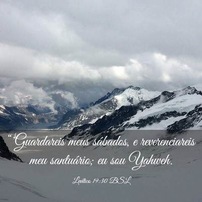 Picture 03 - Levítico 19:30 BSL - “'Guardareis meus sábados, e reverenciareis - Bible Verse Picture