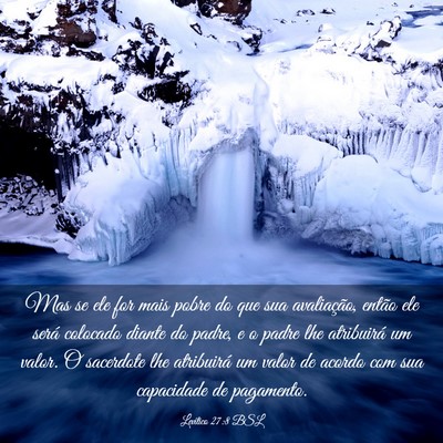 Picture 03 - Levítico 27:8 BSL - Mas se ele for mais pobre do que sua avaliação, - Bible Verse Picture