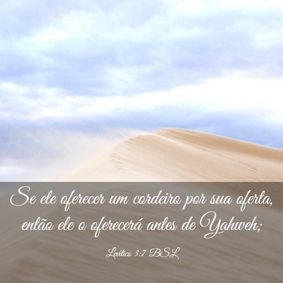 Picture 03 - Levítico 3:7 BSL - Se ele oferecer um cordeiro por sua oferta, - Bible Verse Picture