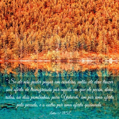 Picture 03 - Levítico 5:7 BSL - “'Se ele não puder pagar um cordeiro, então - Bible Verse Picture