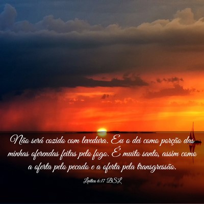 Picture 03 - Levítico 6:17 BSL - Não será cozido com levedura. Eu o dei como - Bible Verse Picture
