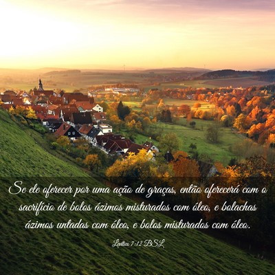 Picture 03 - Levítico 7:12 BSL - Se ele oferecer por uma ação de graças, então - Bible Verse Picture