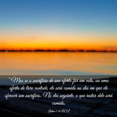 Picture 03 - Levítico 7:16 BSL - “'Mas se o sacrifício de sua oferta for um - Bible Verse Picture