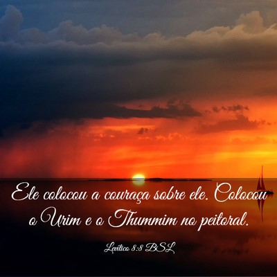 Picture 03 - Levítico 8:8 BSL - Ele colocou a couraça sobre ele. Colocou o Urim - Bible Verse Picture