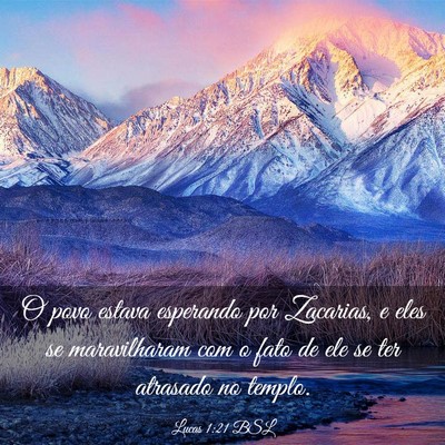 Picture 03 - Lucas 1:21 BSL - O povo estava esperando por Zacarias, e eles se - Bible Verse Picture
