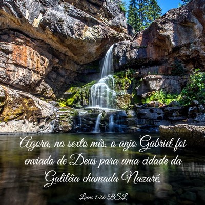 Picture 03 - Lucas 1:26 BSL - Agora, no sexto mês, o anjo Gabriel foi enviado - Bible Verse Picture