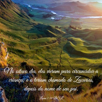 Picture 03 - Lucas 1:59 BSL - No oitavo dia, eles vieram para circuncidar a - Bible Verse Picture