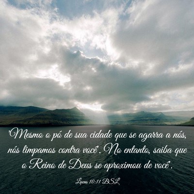 Picture 03 - Lucas 10:11 BSL - 'Mesmo o pó de sua cidade que se agarra a nós, - Bible Verse Picture
