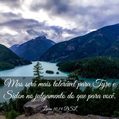 Picture 03 - Lucas 10:14 BSL - Mas será mais tolerável para Tyre e Sidon no - Bible Verse Picture
