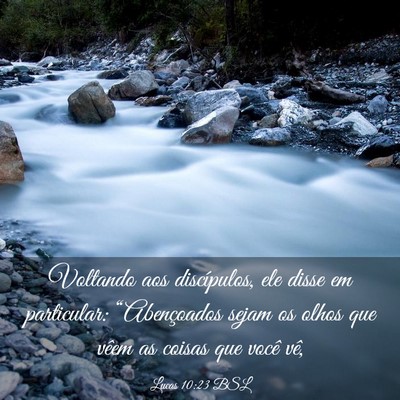 Picture 03 - Lucas 10:23 BSL - Voltando aos discípulos, ele disse em - Bible Verse Picture