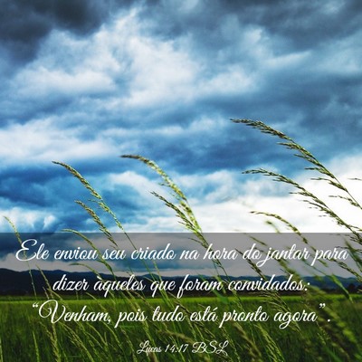 Picture 03 - Lucas 14:17 BSL - Ele enviou seu criado na hora do jantar para - Bible Verse Picture