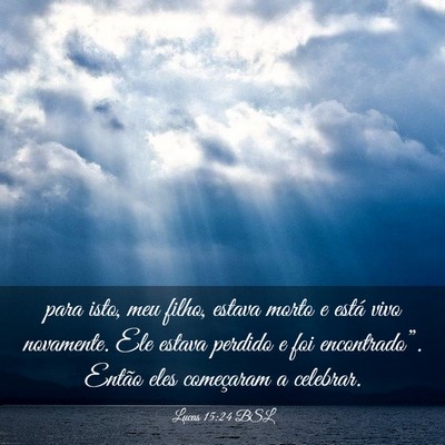 Picture 03 - Lucas 15:24 BSL - para isto, meu filho, estava morto e está vivo - Bible Verse Picture