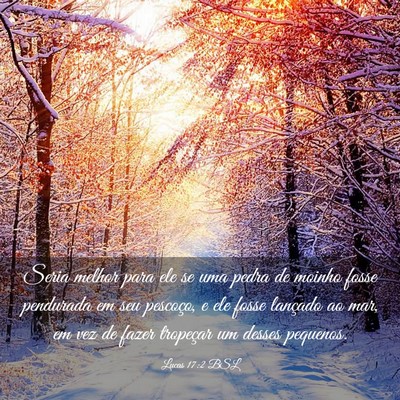 Picture 03 - Lucas 17:2 BSL - Seria melhor para ele se uma pedra de moinho - Bible Verse Picture