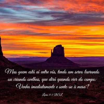 Picture 03 - Lucas 17:7 BSL - Mas quem está aí entre vós, tendo um servo - Bible Verse Picture