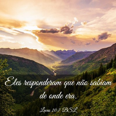 Picture 03 - Lucas 20:7 BSL - Eles responderam que não sabiam de onde - Bible Verse Picture