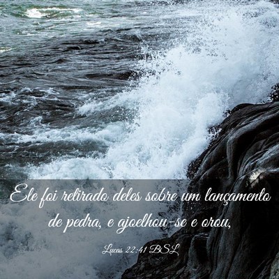 Picture 03 - Lucas 22:41 BSL - Ele foi retirado deles sobre um lançamento de - Bible Verse Picture