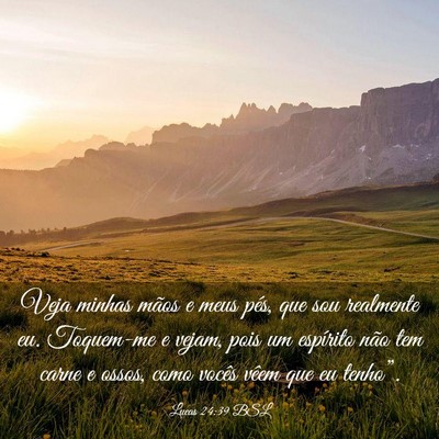 Picture 03 - Lucas 24:39 BSL - Veja minhas mãos e meus pés, que sou realmente - Bible Verse Picture