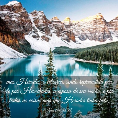 Picture 03 - Lucas 3:19 BSL - mas Herodes, o tetrarca, sendo repreendido por - Bible Verse Picture