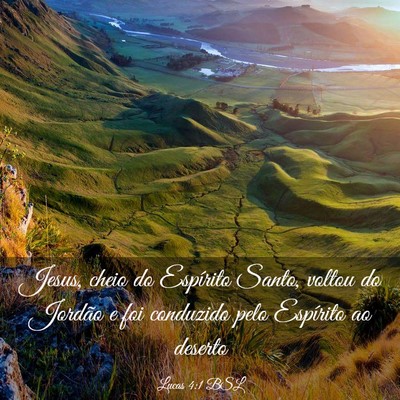 Picture 03 - Lucas 4:1 BSL - Jesus, cheio do Espírito Santo, voltou do - Bible Verse Picture