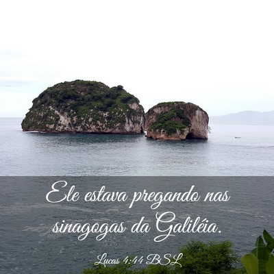 Picture 03 - Lucas 4:44 BSL - Ele estava pregando nas sinagogas da - Bible Verse Picture