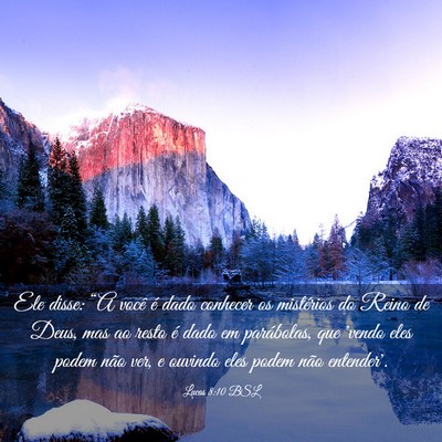 Picture 03 - Lucas 8:10 BSL - Ele disse: “A você é dado conhecer os - Bible Verse Picture