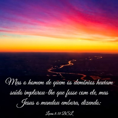 Picture 03 - Lucas 8:38 BSL - Mas o homem de quem os demônios haviam saído - Bible Verse Picture