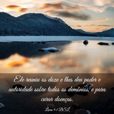 Picture 03 - Lucas 9:1 BSL - Ele reuniu os doze e lhes deu poder e autoridade - Bible Verse Picture