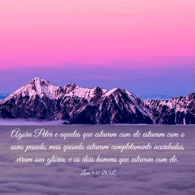 Picture 03 - Lucas 9:32 BSL - Agora Peter e aqueles que estavam com ele estavam - Bible Verse Picture