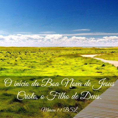 Picture 03 - Marcos 1:1 BSL - O início da Boa Nova de Jesus Cristo, o Filho de - Bible Verse Picture